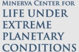 Minerva Center for Early Life under Extreme Planetary Conditions